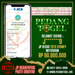 PEDANGTOGEL JACKPOT TOGEL HONGKONG WITHDRAW 60.000.000